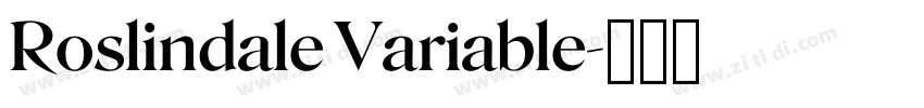 Roslindale Variable字体转换
